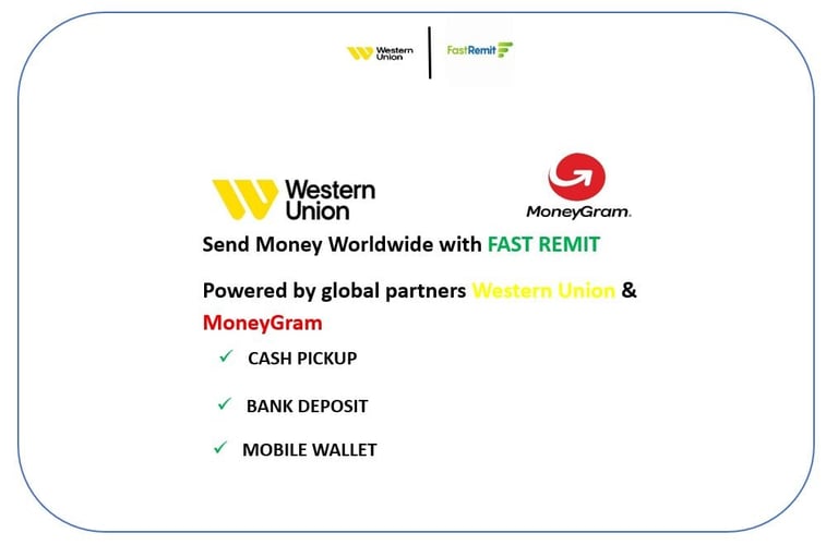 Western Union and MoneyGram logos with text advertising Fast Remit money transfer service offering cash pickup, bank deposit, and mobile wallet options.